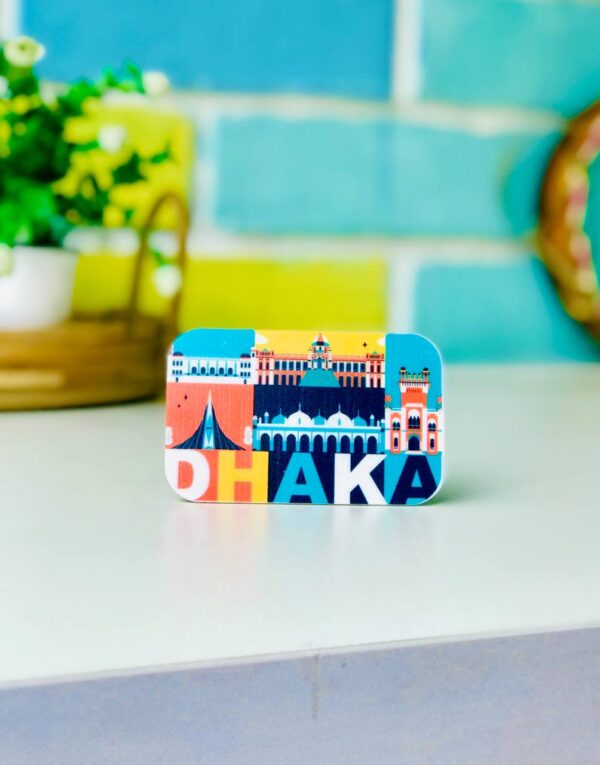 Dhaka Fride Magnet