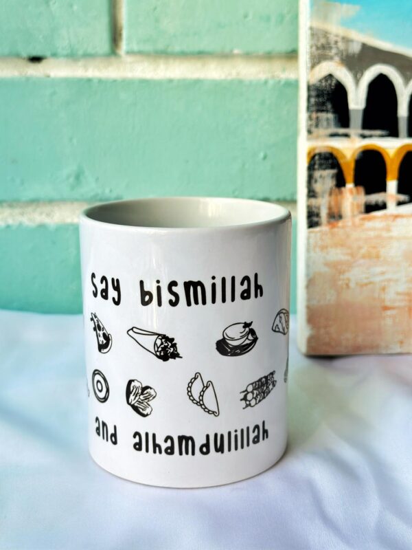 Say Bismillah Mug