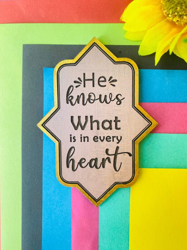He Knows Wooden Fridge Magnet