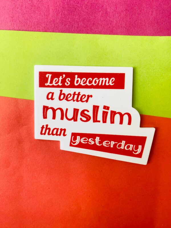 Better Muslim Acrylic Fridge Magnet